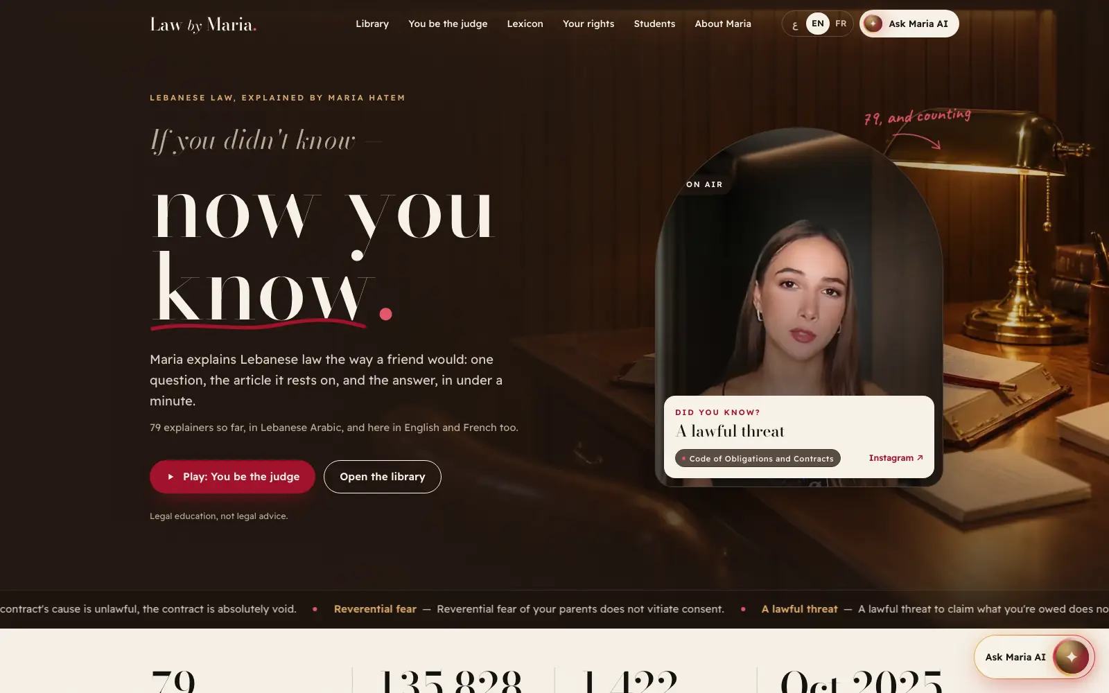 Law by Maria — Maria Hatem explique le droit libanais en arabe libanais sur Instagram. Son propre site fait de ses 79 reels une bibliothèque en trois langues, un jeu et un assistant IA qui répond à partir de ses explications.